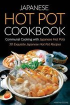 Japanese Hot Pot Cookbook, Communal Cooking with Japanese Hot Pots