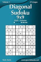 Diagonal Sudoku 9x9 - Facil ao Extremo - Volume 1 - 276 Jogos