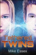 Tethered Twins