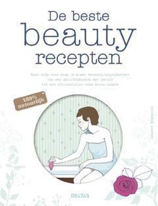 Cover van het boek 'De beste beauty recepten' van Laurent Bourgeois