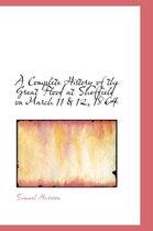 A Complete History of the Great Flood at Sheffield on March 11 & 12, 1864