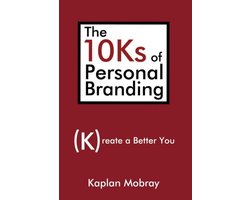 10Ks Of Personal Branding
