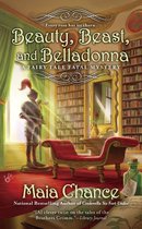 A Fairy Tale Fatal Mystery 3 - Beauty, Beast, and Belladonna