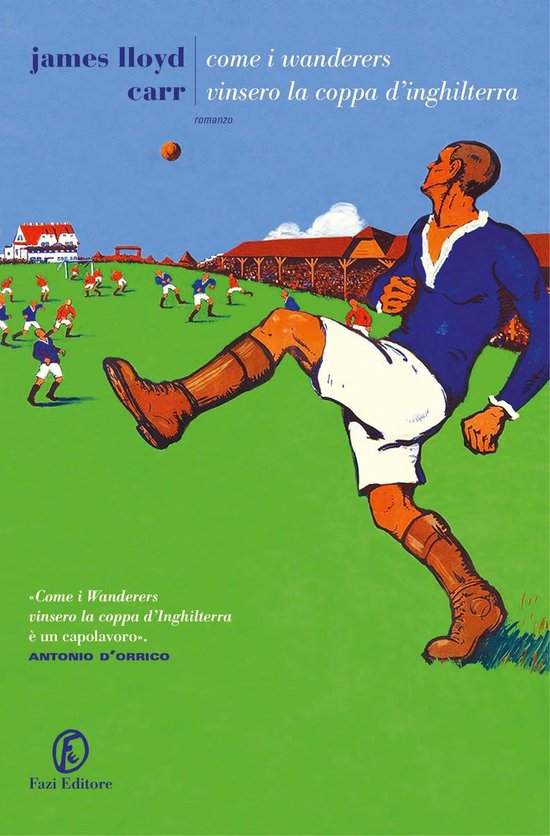 Come i Wanderers vinsero la Coppa d'Inghilterra - cover