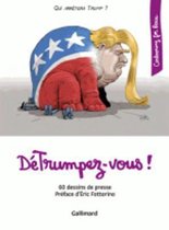 Cartooning for peace/DeTrumpez-vous!