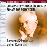 Bartók: Sonatas for Violin & Piano Nos. 1 & 2; Sonata for Solo Violin