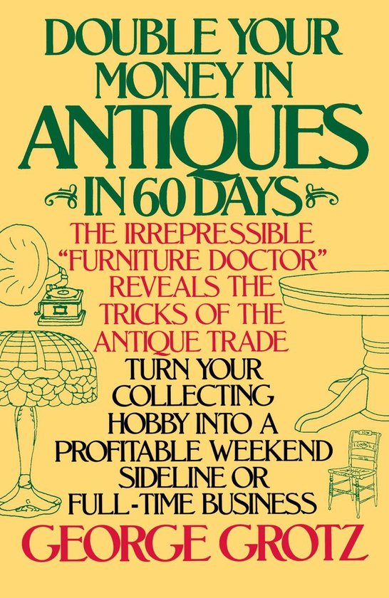 Double Your Money in Antiques in 60 Days - cover