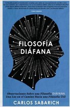 Observaciones Sobre una Filosofia Diafana