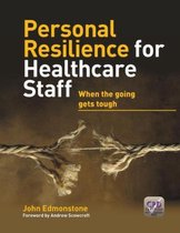 Personal Resilience For Healthcare Staff
