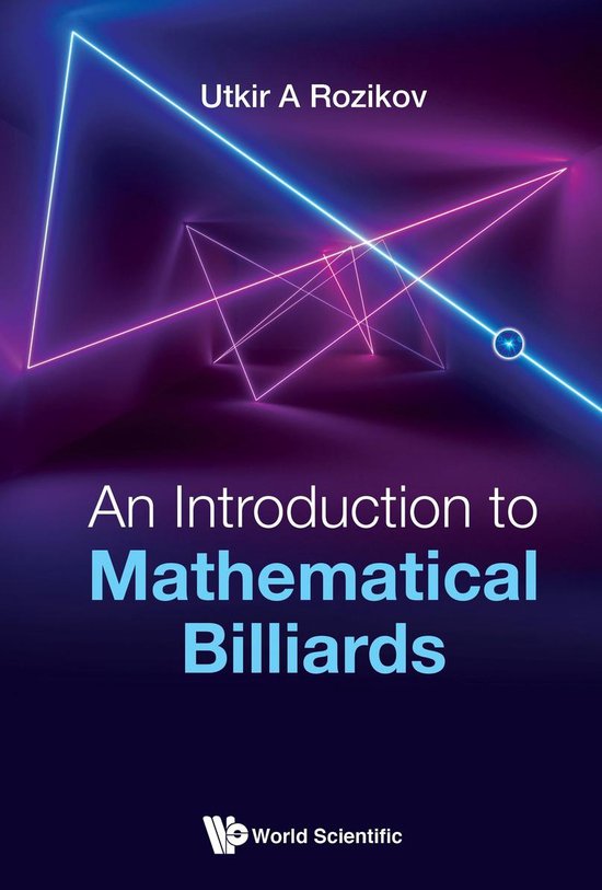 Introduction To Mathematical Billiards, An - cover