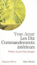 Collections Spiritualites- Dix Commandements Interieurs (Les)