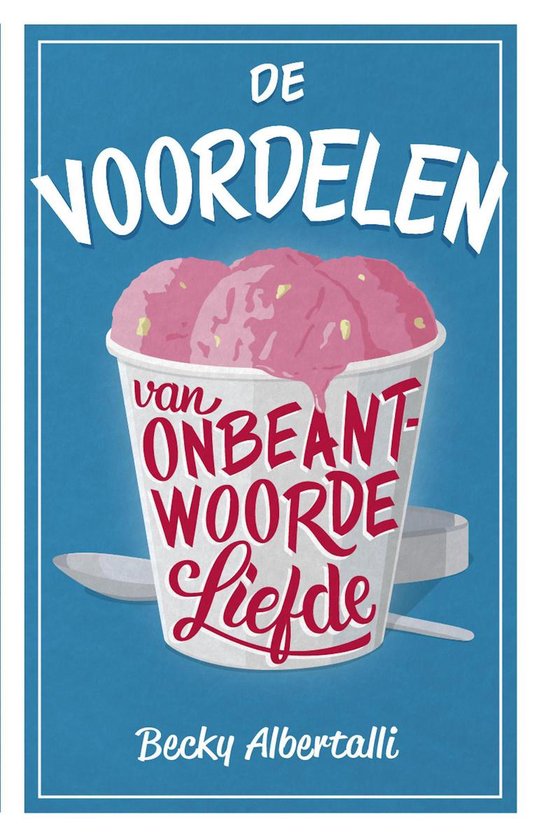 De voordelen van onbeantwoorde liefde - cover