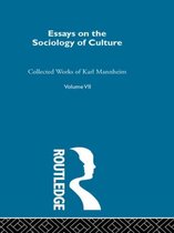 Routledge Classics in Sociology- Essays on the Sociology of Culture