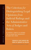 World Thought in Translation - The Criterion for Distinguishing Legal Opinions from Judicial Rulings and the Administrative Acts of Judges and Rulers