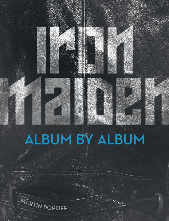 Album by Album - Iron Maiden - cover