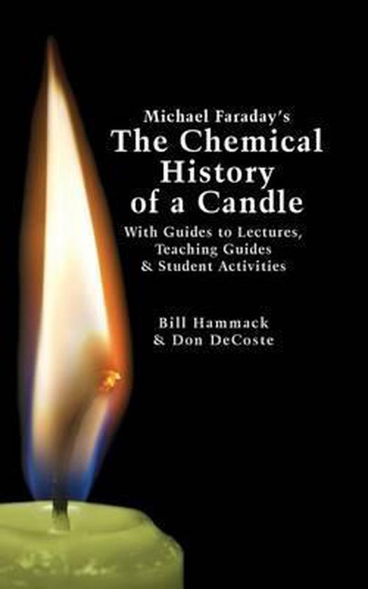 Michael Faraday's The Chemical History of a Candle - cover