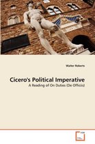 Cicero's Political Imperative
