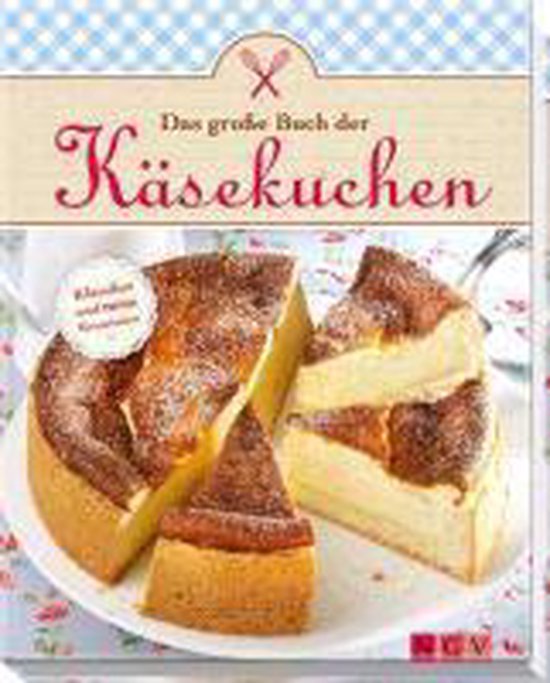 Das große Buch der Käsekuchen - cover