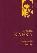 Franz Kafka - Gesammelte Werke  (Iris®-LEINEN mit goldener Schmuckprägung)
