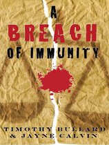 A Breach of Immunity
