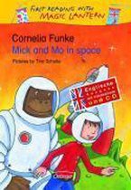 Mick and Mo in Space