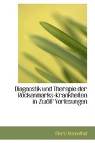 Diagnostik Und Therapie Der R Ckenmarks-Krankheiten in Zw LF Vorlesungen