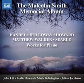 Lill, John - Howard, Leslie - Bebbington, Mark - J - The Malcom Smith Memorial Album : Works For Piano (CD)