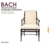 Bach: The Art of Fugue; Keyboard Concertos