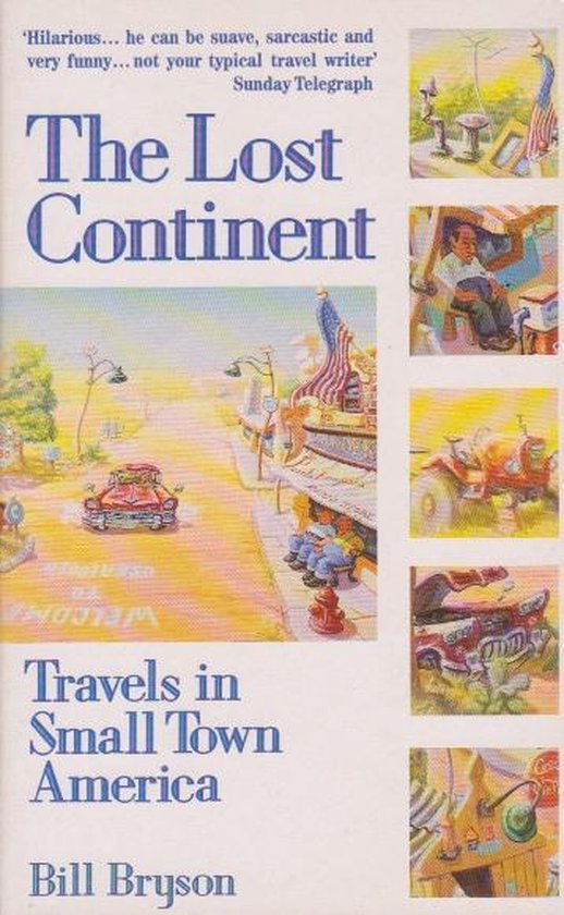The Lost Continent: Travels in Small Town America - cover