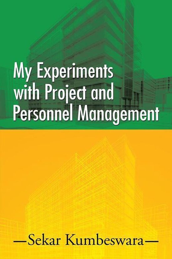 My Experiments with Project and Personnel Management - cover