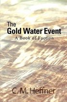 The Gold Water Event