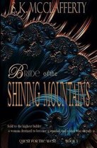 Bride of the Shining Mountains