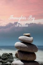 Thoughts By Freida