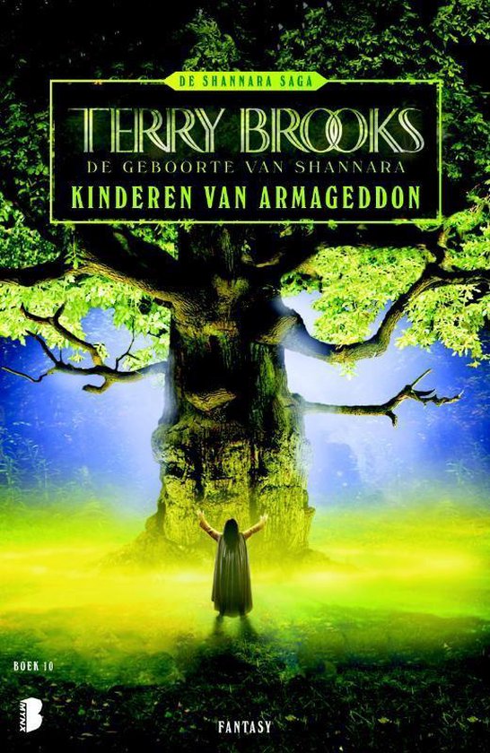 9789022556382 - De Shannara saga 10 - Kinderen van Armageddon