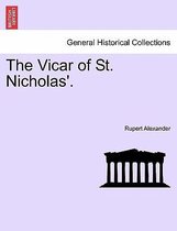 The Vicar of St. Nicholas'.