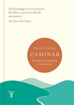 Caminar; Las ventajas de descubrir el mundo a pie / Walking