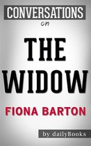 The Widow: A Novel By Fiona Barton Conversation Starters