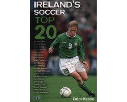 新着 Colm 20, Top Soccer Ireland's Keane Boeken | 9781840185782 | 洋書