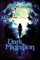 Dark Migration