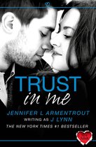 Wait For You - Trust in Me (A Novella) (Wait For You)