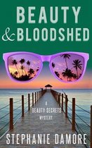 Beauty & Bloodshed
