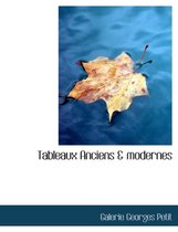 Tableaux Anciens & Modernes