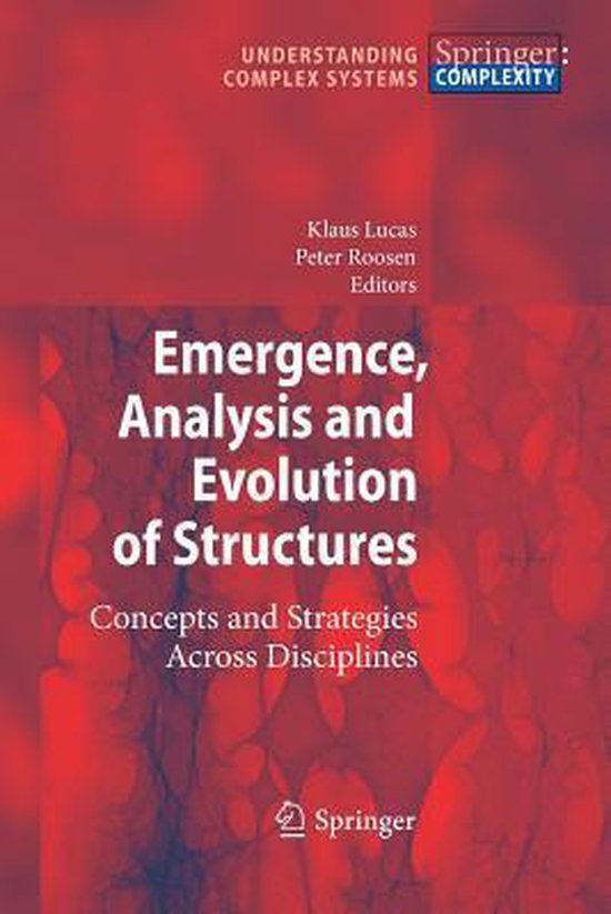 Emergence, Analysis and Evolution of Structures - cover