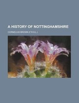 A History of Nottinghamshire