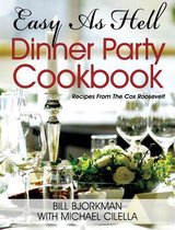 Easy as Hell Dinner Party Cookbook