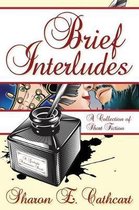 Brief Interludes