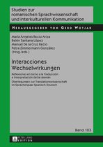 Studien zur romanischen Sprachwissenschaft und interkulturellen Kommunikation 103 - Interacciones / Wechselwirkungen