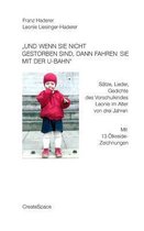 Und Wenn Sie Nicht Gestorben Sind, Dann Fahren Sie Mit Der U-Bahn