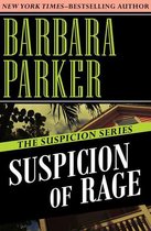 The Suspicion Series - Suspicion of Rage