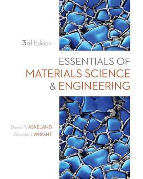 Essentials of Materials Science and Engineering 9781111576851